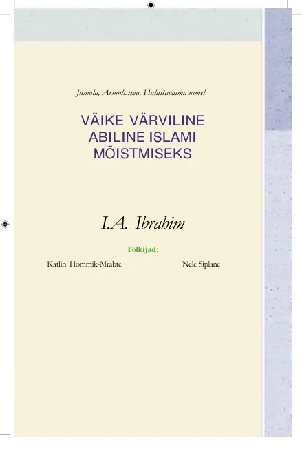 Väike värviline abiline islami mõistmiseks