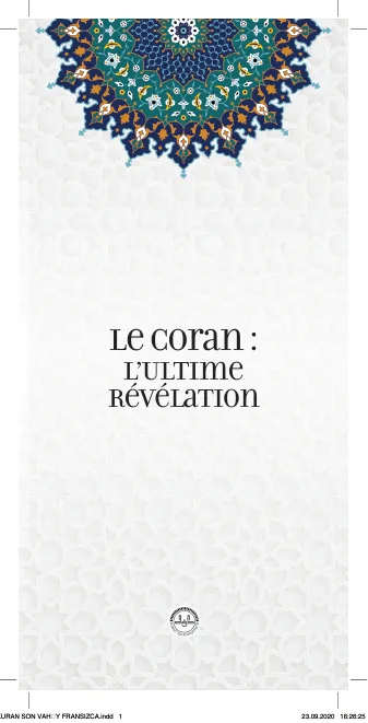 Le Coran : l’Ultime Révélation