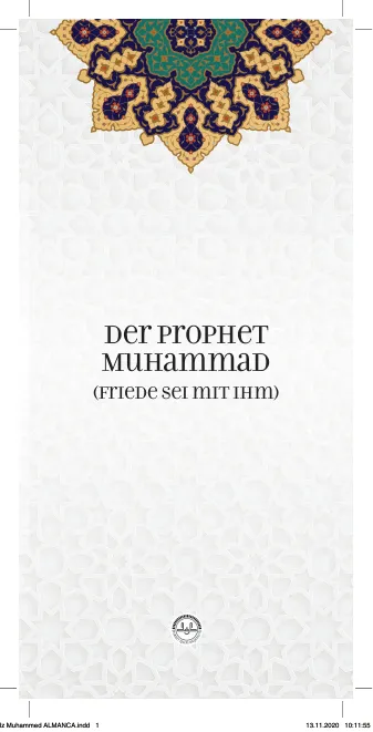 Der Prophet Muhammad (Friede sei mit ihm)